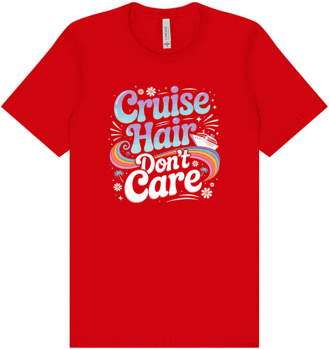 Cruise Hair Adult Bella Canvas Shirt