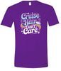 Cruise Hair Adult Gildan Soft Shirt