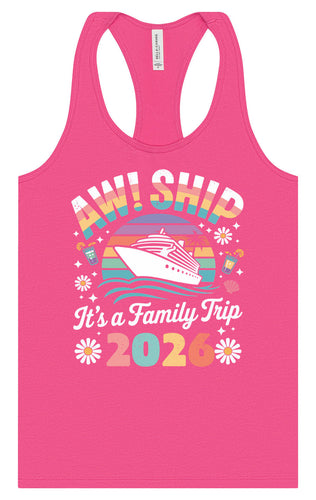 Aw Ship Family Trip 2026 Women's Racerback Tank