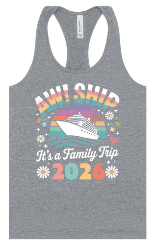 Aw Ship Family Trip 2026 Women's Racerback Tank