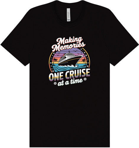 Making Memories, One Cruise at a Time Adult Bella Canvas Shirt