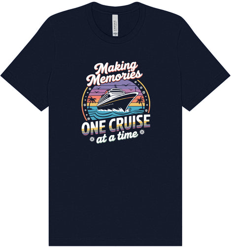 Making Memories, One Cruise at a Time Adult Bella Canvas Shirt