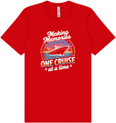 Making Memories, One Cruise at a Time Adult Bella Canvas Shirt