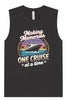 Making Memories, One Cruise at a Time Muscle Tank