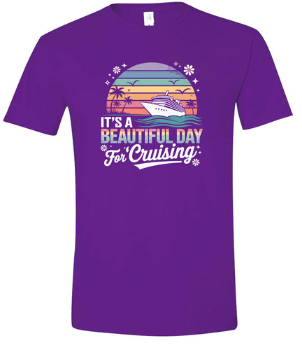 Beautiful Day for Cruising Adult Gildan Soft Shirt