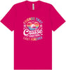 Friends That Cruise Together Adult Bella Canvas Shirt