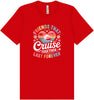 Friends That Cruise Together Adult Bella Canvas Shirt