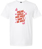 Mean Girls are Ugly Adult Gildan Soft Shirt