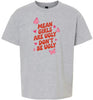 Mean Girls are Ugly Children's Gildan Soft Shirt