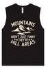 Mountains are Hill Areas Muscle Tank
