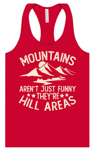 Mountains are Hill Areas Women's Racerback Tank