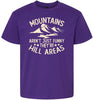 Mountains are Hill Areas Children's Gildan Soft Shirt