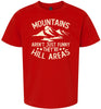 Mountains are Hill Areas Children's Gildan Soft Shirt