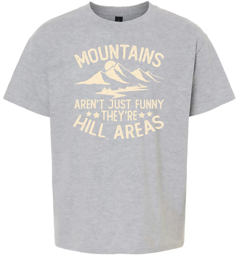 Mountains are Hill Areas Children's Gildan Soft Shirt