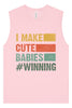 I Make Cute Babies Muscle Tank