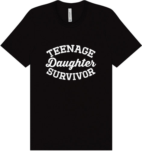 Teenage Daughter Survivor Adult Bella Canvas Shirt