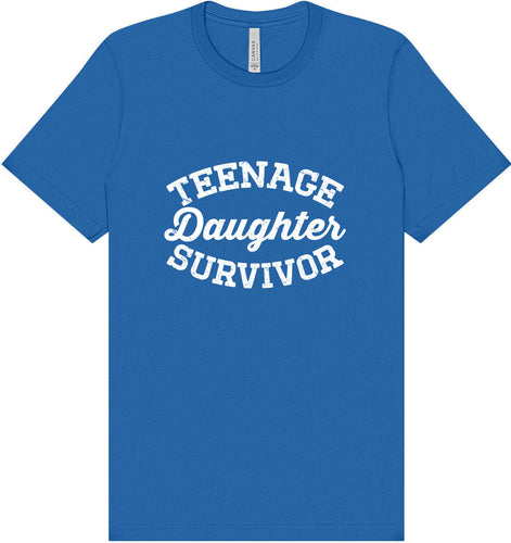 Teenage Daughter Survivor Adult Bella Canvas Shirt
