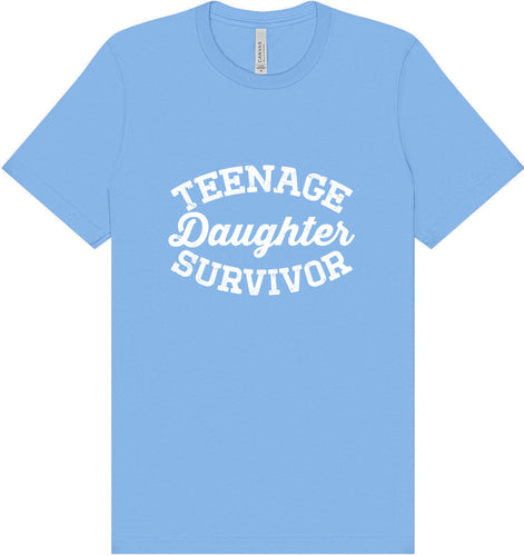 Teenage Daughter Survivor Adult Bella Canvas Shirt