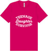 Teenage Daughter Survivor Adult Bella Canvas Shirt