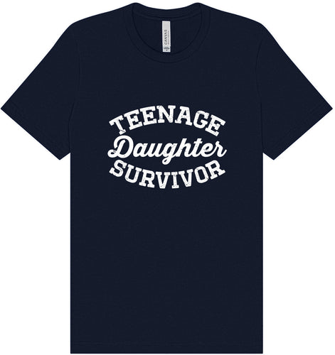 Teenage Daughter Survivor Adult Bella Canvas Shirt