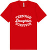 Teenage Daughter Survivor Adult Bella Canvas Shirt