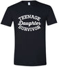 Teenage Daughter Survivor Adult Gildan Soft Shirt