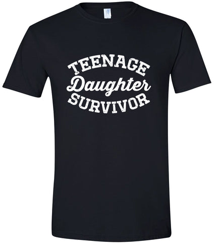 Teenage Daughter Survivor Adult Gildan Soft Shirt
