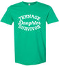 Teenage Daughter Survivor Adult Gildan Soft Shirt