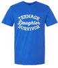 Teenage Daughter Survivor Adult Gildan Soft Shirt