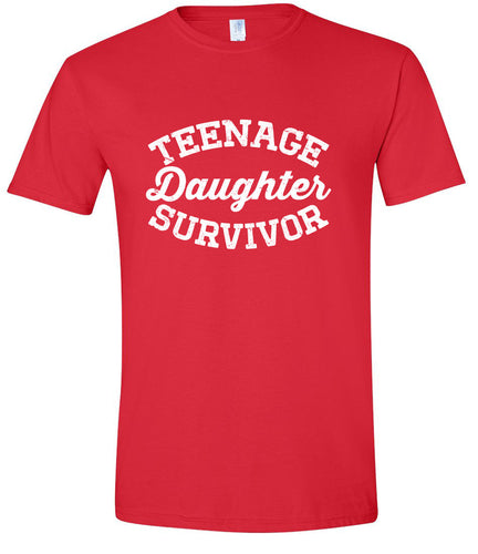 Teenage Daughter Survivor Adult Gildan Soft Shirt