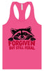 Forgiven Still Feral Women's Racerback Tank