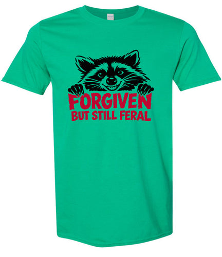 Forgiven Still Feral Adult Gildan Soft Shirt
