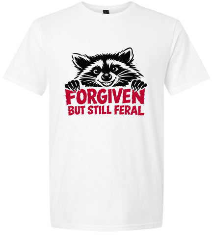 Forgiven Still Feral Adult Gildan Soft Shirt