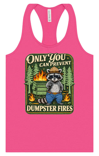 Prevent Dumpster Fires Women's Racerback Tank
