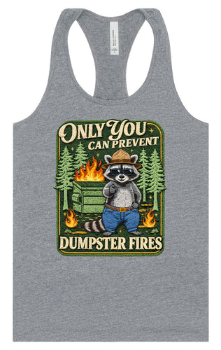 Prevent Dumpster Fires Women's Racerback Tank