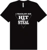 Hit and Steal Adult Bella Canvas Shirt