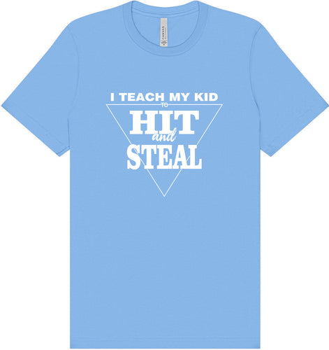 Hit and Steal Adult Bella Canvas Shirt