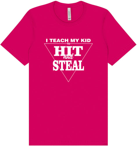 Hit and Steal Adult Bella Canvas Shirt