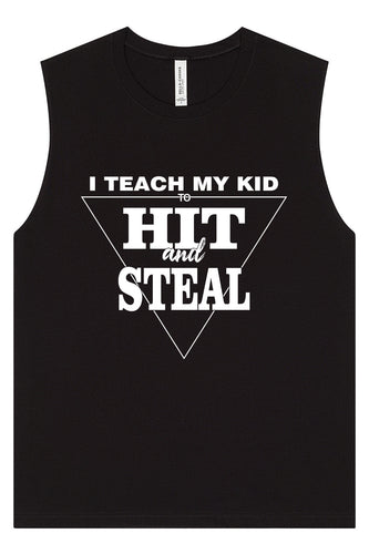 Hit and Steal Muscle Tank