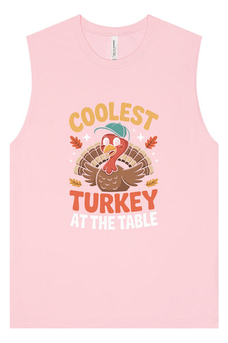 Coolest Turkey at the Table Muscle Tank