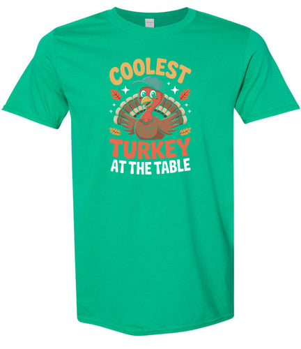 Coolest Turkey at the Table Adult Gildan Soft Shirt