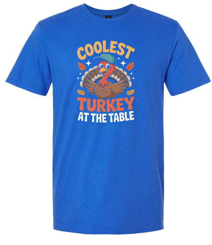 Coolest Turkey at the Table Adult Gildan Soft Shirt