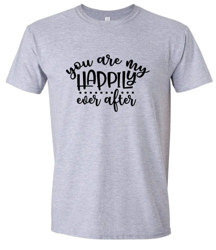 My Happily Ever After Adult Gildan Soft Shirt