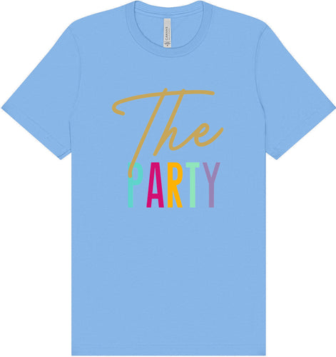 The Party Adult Bella Canvas Shirt
