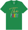 The Party Adult Bella Canvas Shirt