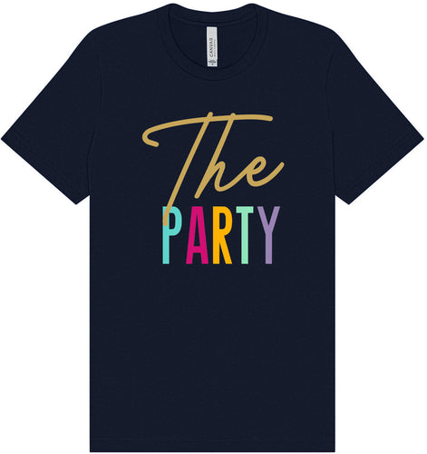 The Party Adult Bella Canvas Shirt