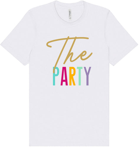 The Party Adult Bella Canvas Shirt