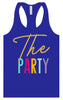The Party Women's Racerback Tank
