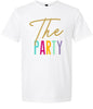 The Party Adult Gildan Soft Shirt