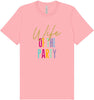 The Wife of the Party Adult Bella Canvas Shirt
